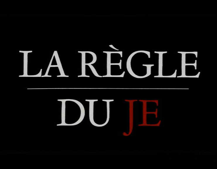 La Règle du Je