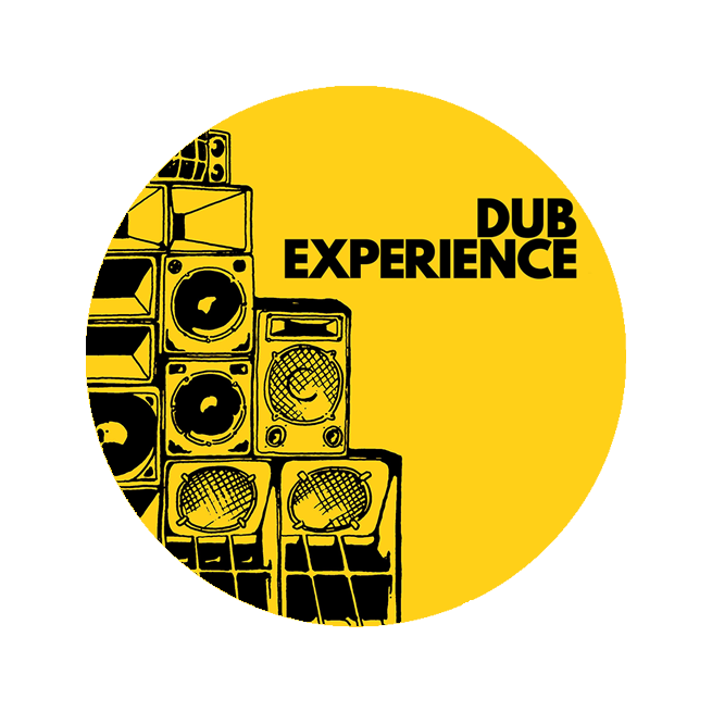 DUB EXPERIENCE